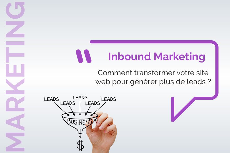 generer des leads avec l'inbound marketing