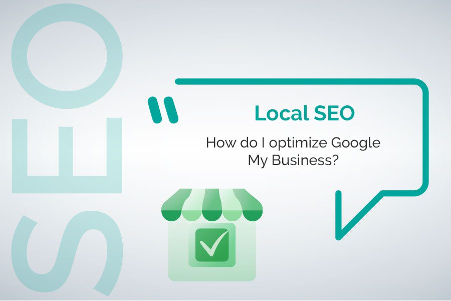 Optimize Google my Business