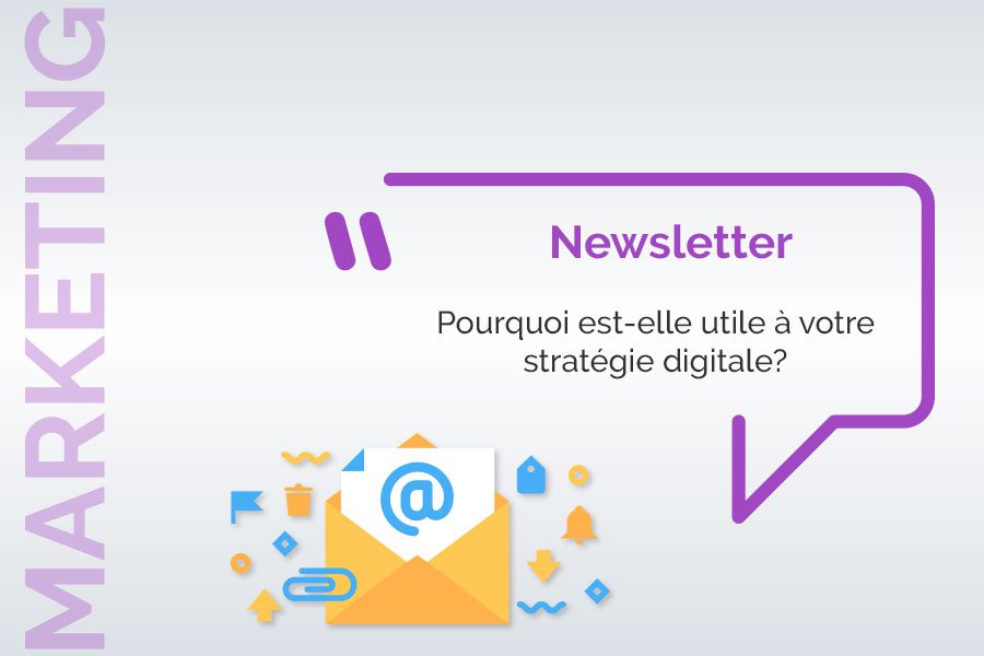 La newsletter toujours efficace