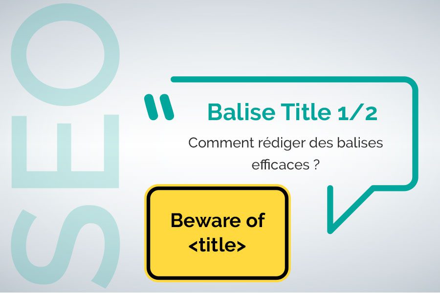 Comment rédiger balise title