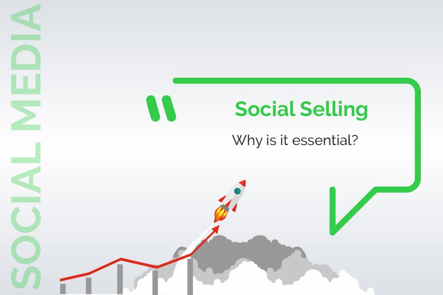 Social Selling is essential